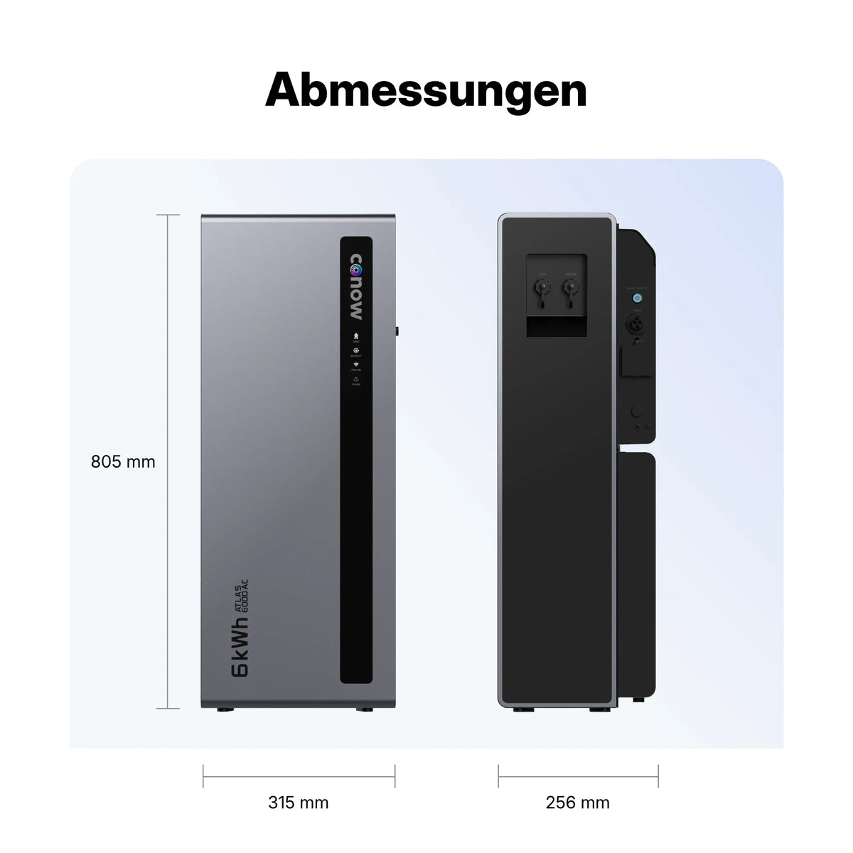 Maßzeichnung Conow Atlas 6000 AC: 805 mm hoch, 315 mm breit, 256 mm tief